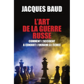 L'art de la guerre russe: Comment l'Occident a conduit l'Ukraine à l'échec