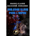 Une rose bleue pour l'enfer