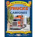 We Both Read: Trucks / Camiones (Bilingual in English and Spanish)