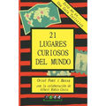 Esto no es... Una Guía Turística: 21 Lugares Curiosos del Mundo