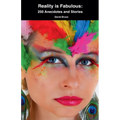Reality is Fabulous