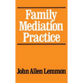 Family Mediation Practice