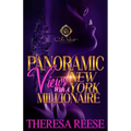 Panoramic Views With A New York Millionaire: An African American Romance