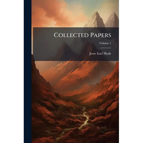 Collected Papers; Volume 1
