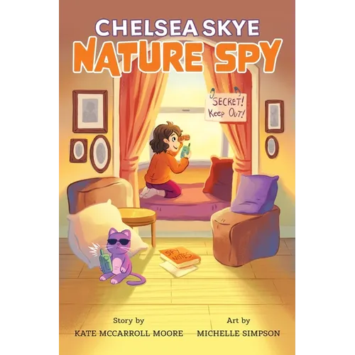 Chelsea Skye, Nature Spy