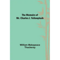 The Memoirs of Mr. Charles J. Yellowplush