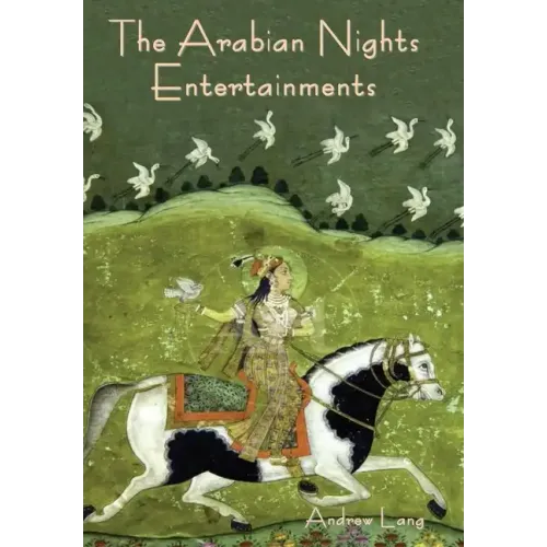 The Arabian Nights Entertainments