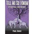 Tell Me So I Know: My Questions...Your Answers