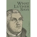 What Luther Says