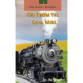The Night Heroes: Cry From the Coal Mine