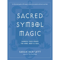 Sacred Symbol Magic: Harness Their Power for Mind, Body, and Soul