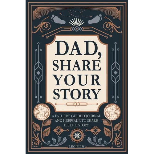 Dad, Share Your Story