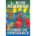 Mission Earth Volume 7: Voyage of Vengeance