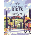 Lonely Planet Epic Bike Rides of Europe