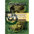 Pre-Columbian Contacts: Dragon Cultures of Africa and the Americas