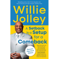 A Setback Is a Setup for a Comeback: The Power of Creative Thinking and Leadership