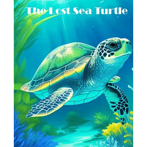 The Lost Sea Turtle