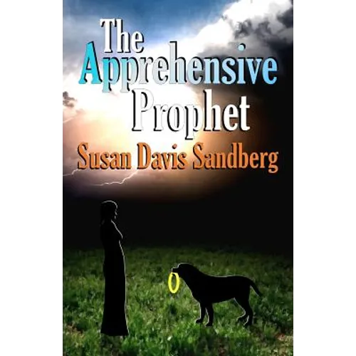 The Apprehensive Prophet