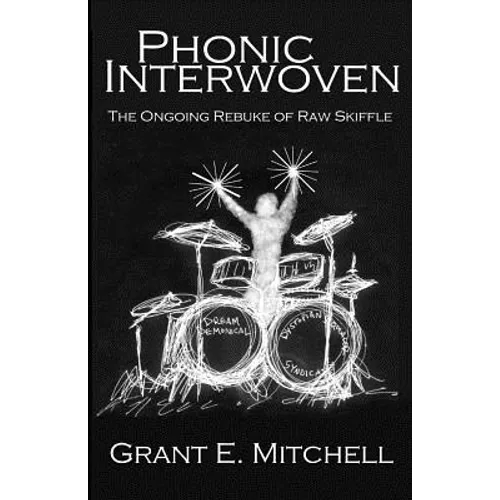 Phonic Interwoven: The Ongoing Rebuke of Raw Skiffle