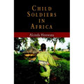 Child Soldiers in Africa