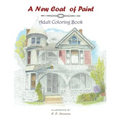 A new coat of paint adult coloring book