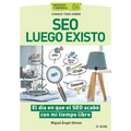 Conoce todo sobre SEO Luego Existo: El día en que el SEO acabó con mi tiempo libre