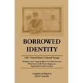 Borrowed Identity: 128th United States Colored Troops