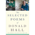The Selected Poems of Donald Hall