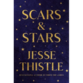 Scars and Stars: Poems