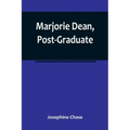 Marjorie Dean, Post-Graduate