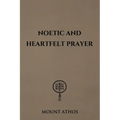 Noetic and Heartfelt Prayer