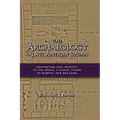 The Archaeology of Late Antique Sudan: Aesthetics and Identity in the Royal X-Group Tombs at Qustul and Ballana