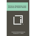 Physical Properties And Analysis Of Heavy Water