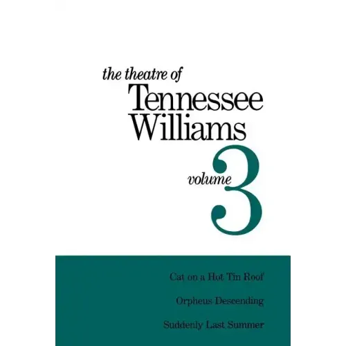 Theatre of Tennessee Williams Vol 3