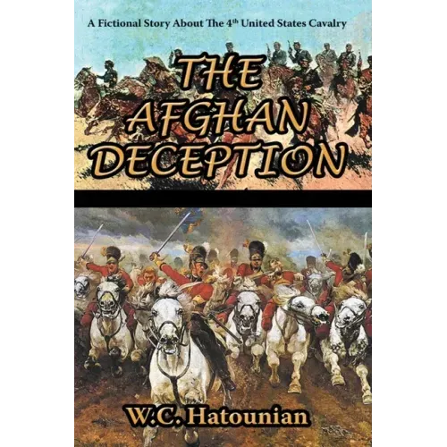 The Afghan Deception: second edition