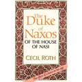 The Duke of Naxos of the House of Nasi