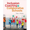 Inclusion Coaching for Collaborative Schools