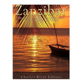 Zanzibar: The History of the International Trade Center off the Coast of Africa