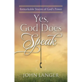 Yes, God Does Speak