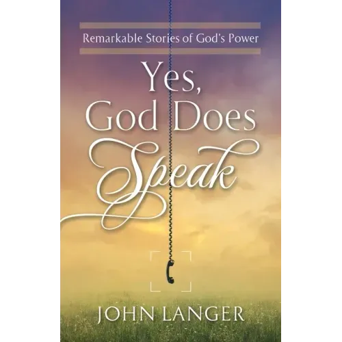 Yes, God Does Speak