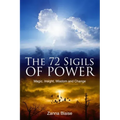 The 72 Sigils of Power: Magic, Insight, Wisdom and Change