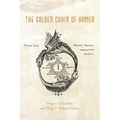 The Golden Chain of Homer: Aurea Catena Homeri