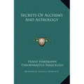 Secrets of Alchemy and Astrology