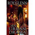 An Urban Drama