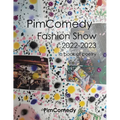Pimcomedy Fashion Show 2022-2023: A Book of Poetry