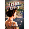 Vegas Girls, A Novel: Book Two of The Queenpin Chronicles