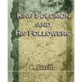 King Solomon and His Followers (1917)