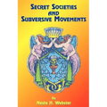 Secret Societies and Subversive Movements
