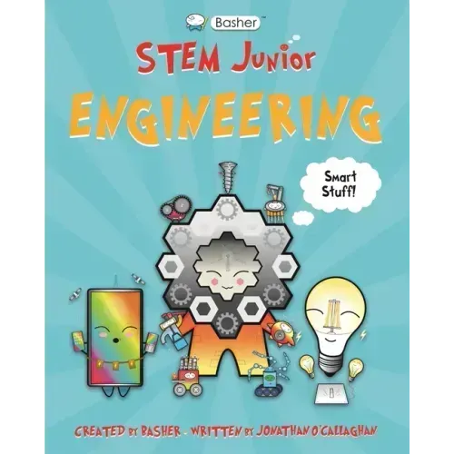 Basher Stem Junior: Engineering