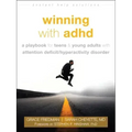Winning with ADHD: A Playbook for Teens and Young Adults with Attention Deficit/Hyperactivity Disorder